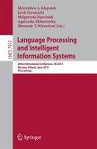 Language Processing and Intelligent Information Systems (eBook, PDF) Language Processing and Intelligent Information Systems (eBook, PDF)