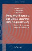 Mono-Cycle Photonics and Optical Scanning Tunneling Microscopy (eBook, PDF)