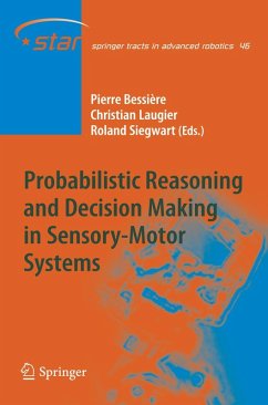 Probabilistic Reasoning and Decision Making in Sensory-Motor Systems (eBook, PDF)