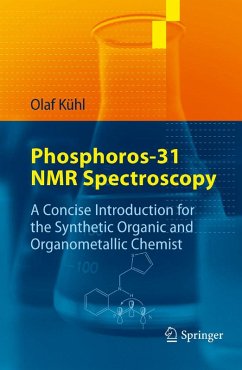 Phosphorus-31 NMR Spectroscopy (eBook, PDF) - Kühl, Olaf