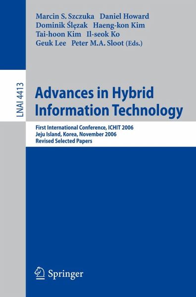 Advances in Hybrid Information Technology (eBook, PDF) Advances in Hybrid Information Technology (eBook, PDF)