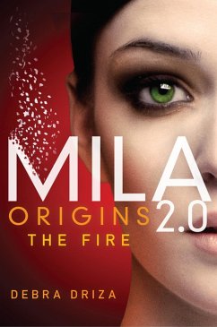 Cover MILA 2.0: Origins: The Fire (eBook, ePUB)