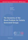 The Geometry of the Word Problem for Finitely Generated Groups (eBook, PDF)