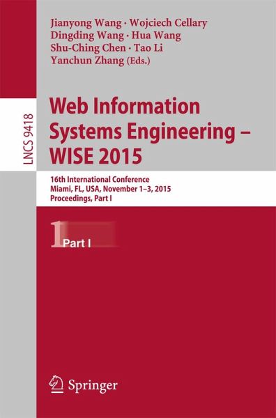 Web Information Systems Engineering - WISE 2015 (eBook, PDF) Web Information Systems Engineering - WISE 2015 (eBook, PDF)