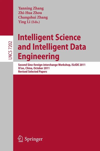 Intelligent Science and Intelligent Data Engineering (eBook, PDF) Intelligent Science and Intelligent Data Engineering (eBook, PDF)