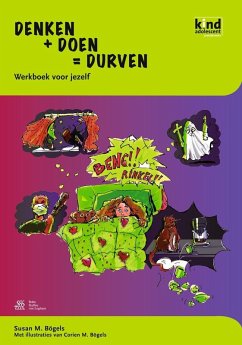 Denken + Doen = Durven - werkboek kind (eBook, PDF) - Bögels, S. M.