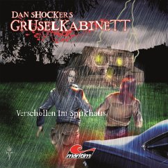 Dan Shockers Gruselkabinett, Verschollen im Spukhaus (MP3-Download) - Hoffmann, Dennis
