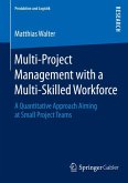 Multi-Project Management with a Multi-Skilled Workforce (eBook, PDF)