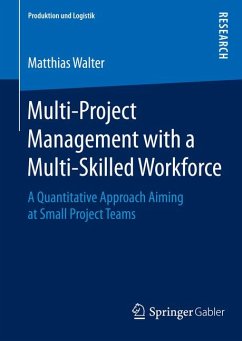 Multi-Project Management with a Multi-Skilled Workforce (eBook, PDF) - Walter, Matthias