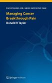 Managing Cancer Breakthrough Pain (eBook, PDF)