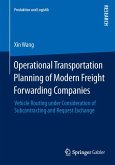 Operational Transportation Planning of Modern Freight Forwarding Companies (eBook, PDF)