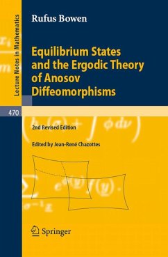 Equilibrium States and the Ergodic Theory of Anosov Diffeomorphisms (eBook, PDF) - Bowen, Robert Edward