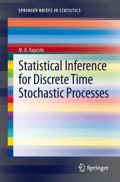 Statistical Inference for Discrete Time Stochastic Processes (eBook, PDF) - Rajarshi, M. B.