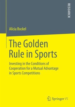 The Golden Rule in Sports (eBook, PDF) - Bockel, Alicia