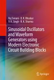 Sinusoidal Oscillators and Waveform Generators using Modern Electronic Circuit Building Blocks (eBook, PDF)