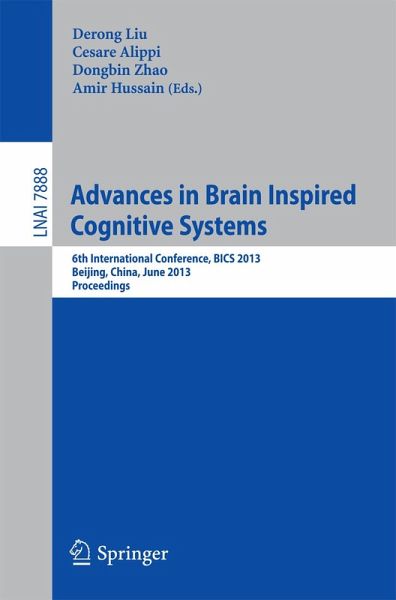 Advances in Brain Inspired Cognitive Systems (eBook, PDF) Advances in Brain Inspired Cognitive Systems (eBook, PDF)
