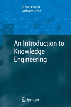 An Introduction to Knowledge Engineering (eBook, PDF) - Kendal, Simon; Creen, Malcolm