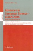 Advances in Computer Science - ASIAN 2004, Higher Level Decision Making (eBook, PDF)