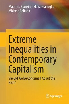 Extreme Inequalities in Contemporary Capitalism - Franzini, Maurizio;Granaglia, Elena;Raitano, Michele