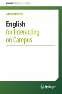 English for Interacting on Campus - Wallwork, Adrian