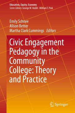 Civic Engagement Pedagogy in the Community College: Theory and Practice (eBook, PDF)