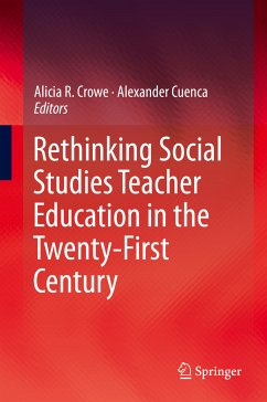 Rethinking Social Studies Teacher Education in the Twenty-First Century (eBook, PDF)