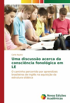 Uma discussão acerca da consciência fonológica em LE