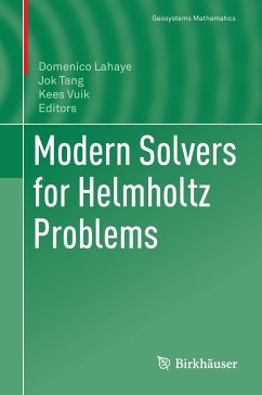 Modern Solvers for Helmholtz Problems