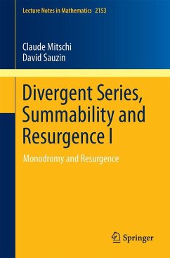 Divergent Series, Summability and Resurgence I - Mitschi, Claude;Sauzin, David
