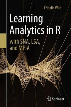 Learning Analytics in R with SNA, LSA, and MPIA - Wild, Fridolin