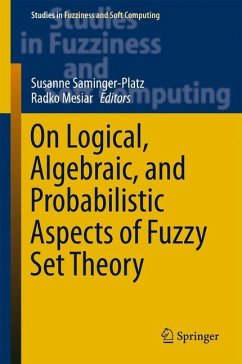 On Logical, Algebraic, and Probabilistic Aspects of Fuzzy Set Theory