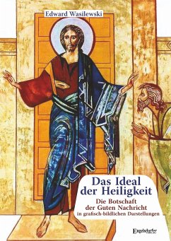 Das Ideal der Heiligkeit (eBook, ePUB) - Wasilewski, Edward