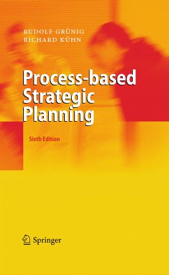 Process-based Strategic Planning (eBook, PDF) - Grünig, Rudolf; Kühn, Richard