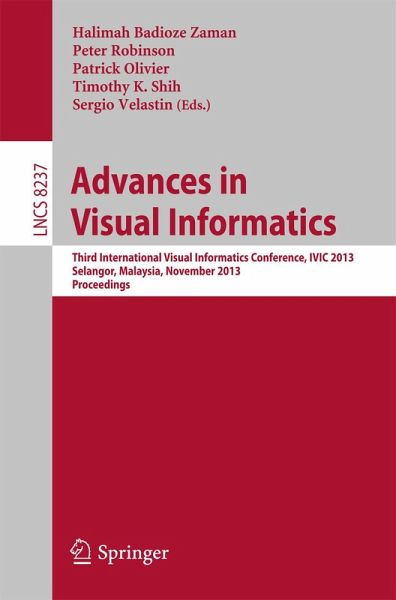 Advances in Visual Informatics (eBook, PDF) Advances in Visual Informatics (eBook, PDF)