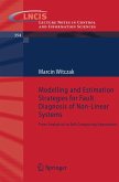 Modelling and Estimation Strategies for Fault Diagnosis of Non-Linear Systems (eBook, PDF)