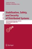 Stabilization, Safety, and Security of Distributed Systems (eBook, PDF)