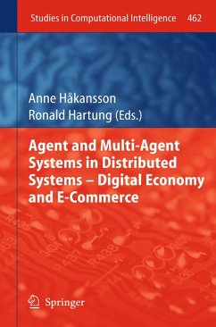 Agent and Multi-Agent Systems in Distributed Systems - Digital Economy and E-Commerce (eBook, PDF)