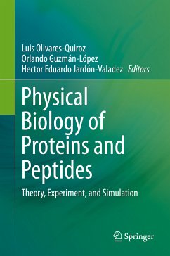 Physical Biology of Proteins and Peptides (eBook, PDF)