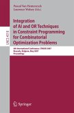 Integration of AI and OR Techniques in Constraint Programming for Combinatorial Optimization Problems (eBook, PDF)