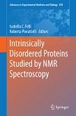 Intrinsically Disordered Proteins Studied by NMR Spectroscopy (eBook, PDF)