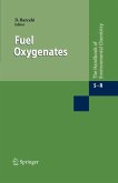Fuel Oxygenates (eBook, PDF)