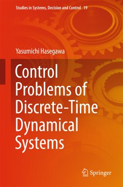 Control Problems of Discrete-Time Dynamical Systems (eBook, PDF) - Hasegawa, Yasumichi
