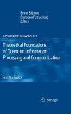 Theoretical Foundations of Quantum Information Processing and Communication (eBook, PDF)