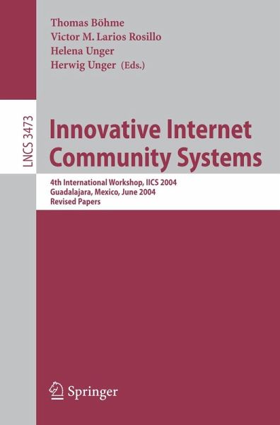 Innovative Internet Community Systems (eBook, PDF) Innovative Internet Community Systems (eBook, PDF)