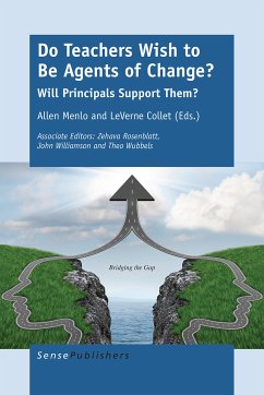 Do Teachers Wish to Be Agents of Change? (eBook, PDF)