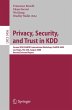 Privacy, Security, and Trust in KDD... - Bild 1