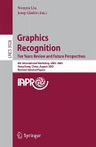 Graphics Recognition. Ten Years Review and Future Perspectives (eBook, PDF)