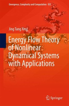 Energy Flow Theory of Nonlinear Dynamical Systems with Applications (eBook, PDF) - Xing, Jing Tang
