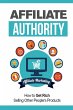 Affiliate Authority (eBook, ePUB) - Bild 1