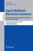 Agent-Mediated Electronic Commerce. Automated Negotiation and Strategy Design for Electronic Markets (eBook, PDF)